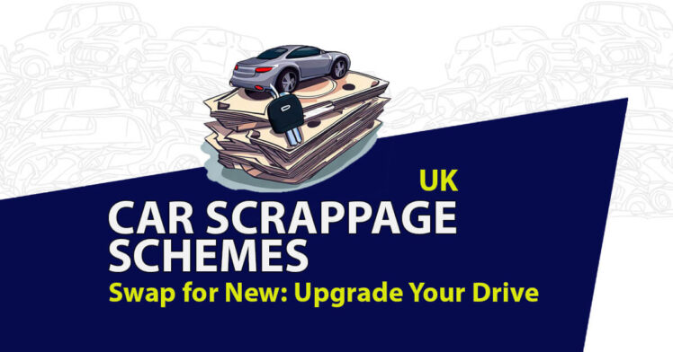 scrappage schemes uk