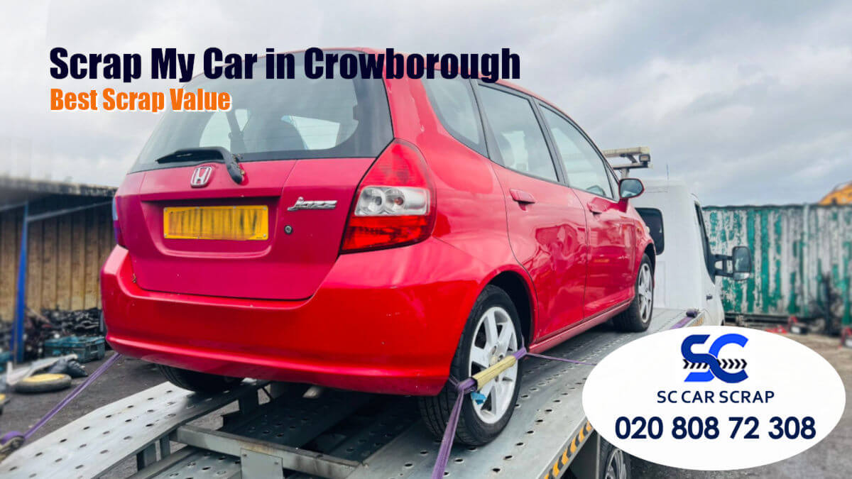 Scrap Car in Crowborough 